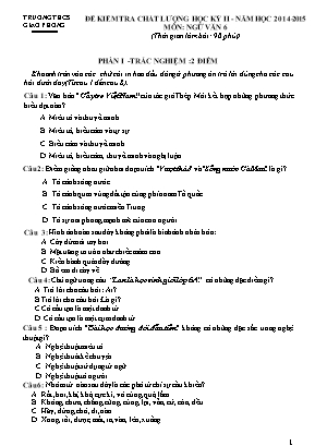 Đề kiểm tra chất lượng học kỳ II môn Ngữ văn Lớp 6 - Năm học 2014-2015 - Trường THCS Giao Phong (Có đáp án)